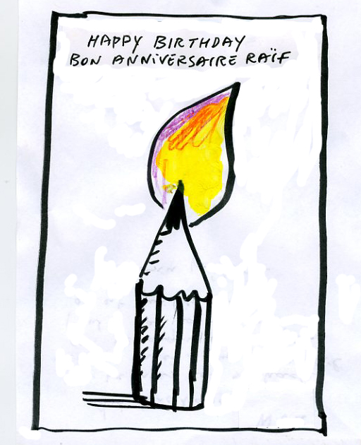 Bon anniversaire Raif!